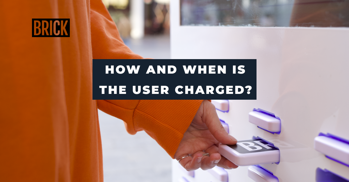 How and when is the user charged?