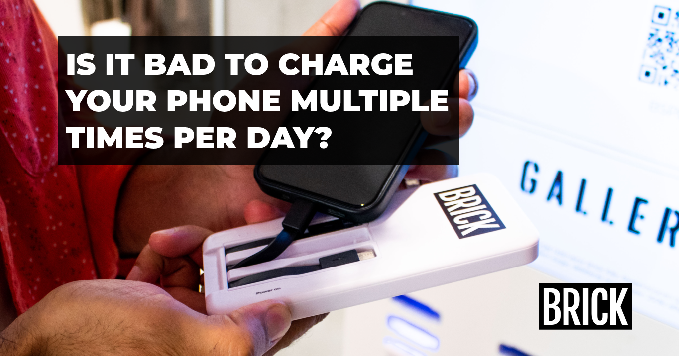 Is it bad to charge your phone multiple times per day?